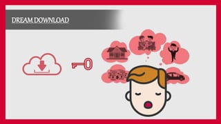 DREAMDOWNLOAD
 