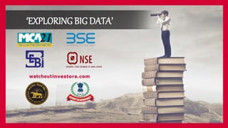 ‘EXPLORING BIG DATA’
 