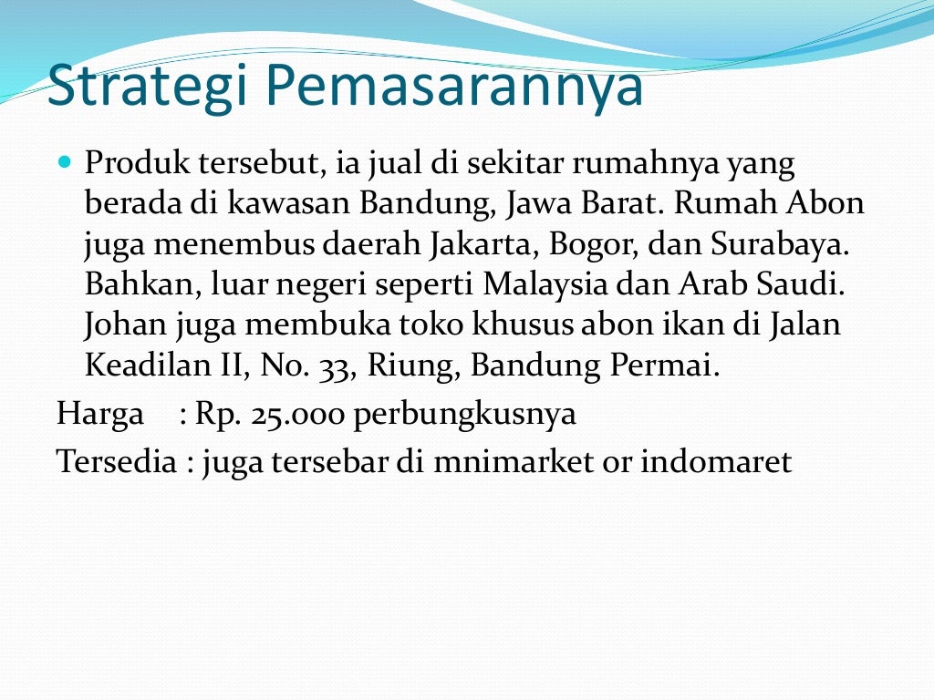 Wirausahawan Yang Sukses Dibidang Makanan Awetan Dari