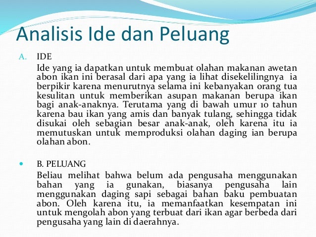 Wirausahawan Yang Sukses Dibidang Makanan Awetan Dari Nabati Hewani