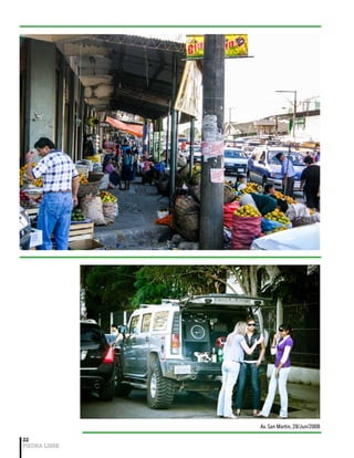 22 
PIEDRA LIBRE 
Av. San Martin, 28/Jun/2008 
 