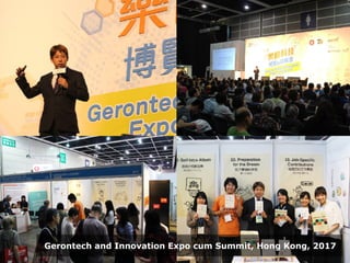 Gerontech and Innovation Expo cum Summit, Hong Kong, 2017
 