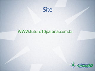 Site


WWW.futuro10parana.com.br
 