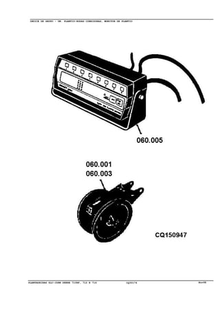 Nov98PLANTADEIRAS SLC-JOHN DEERE 710RF, 712 E 716 CQ30174
INDICE DE GRUPO - UN. PLANTIO-RODAS COBRIDORAS, MONITOR DE PLANTIO
 