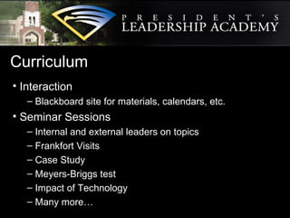 President Course Development President's Leadership Academy | PPT