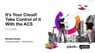 Splunk configuration file for the cloud | PDF