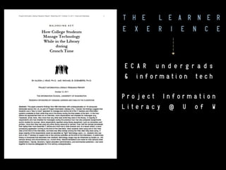 THE LEARNER EXPERIENCE

 