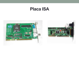 Placa ISA
 