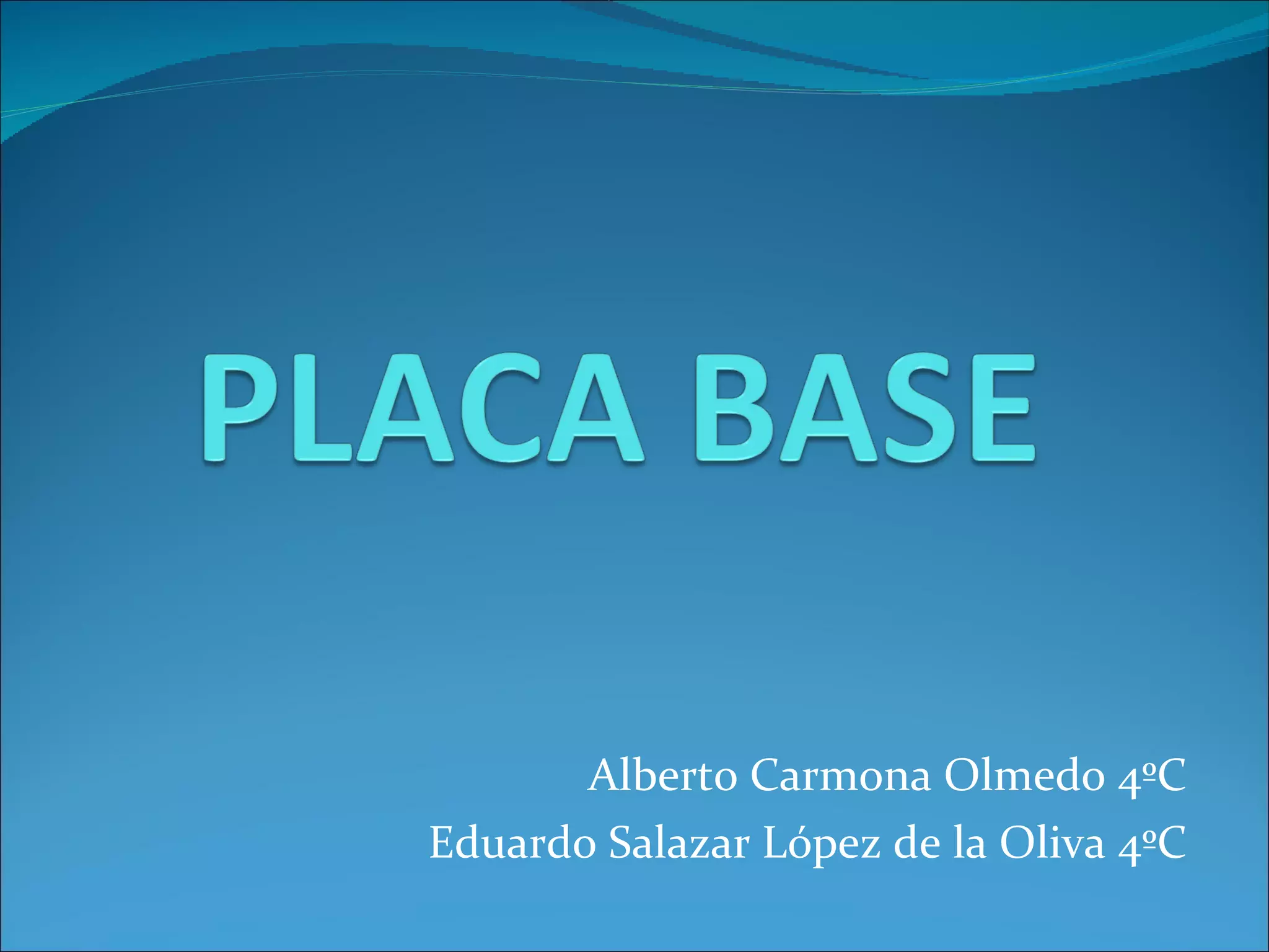 Alberto Carmona Olmedo 4ºC Eduardo Salazar López de la Oliva 4ºC 