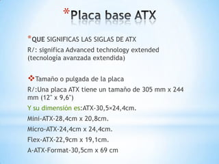 Placa base atx | PPTX