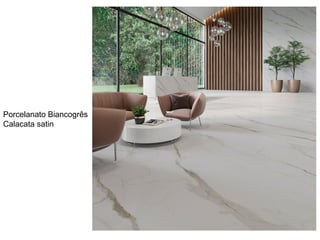 Porcelanato Biancogrês
Calacata satin
 