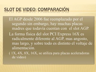 SLOT DE VIDEO: COMPARACIÓN
 