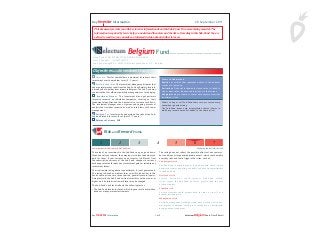 1 of 2
Key Investor Information 28 September 2011
A Sub-Fund of SELECTUM STOCK PICKING FUND SICAV
Class F Founder LU0652589275
Sub-Fund managed by: SELECTUM Vermogensbeheer N.V. – Belgium
This document provides you with key investor information about this Sub-Fund. It is not marketing material. The
information is required by law to help you understand the nature and the risks of investing in this Sub-Fund. You are
advised to read it so you can make an informed decision about whether to invest.
Belgium Fund.......................
Selectum Belgium Fund Class R RetailKey Investor Information
Objectives and Investment Policy
Objective To offer shareholders a maximum increase in their
investment over the medium term (5 - 7 years).
Portfolio Securities The Investment Manager anticipates that
under normal market conditions the Sub-Fund will mainly invest in
a broad mix of equities from issuers in Belgium. The Sub-Fund may
use derivatives for efficient portfolio management or for hedging.
Investment Process The Investment Man ager performs
intensive research on individual companies, focusing on their
fundamental qualities and their potential to increase cash flows.
The Investment Manager uses a vigorous and ongoing process of
analysis that includes research as well as interviews with senior
management.
Designed For Investors who understand the risks of the Sub-
Fund and intend to invest for at least 5 - 7 years.
Reference Currency EUR
Terms to Understand
Equities Securities that represent a share in the business
results of a company.
Derivatives Financial instruments whose value is linked to
one or more rates, indexes, share prices or other values.
Hedging Seeking to reduce or cancel out exposure to various
investment risks.
Orders to buy or sell Sub-Fund shares are processed every
Luxembourg business day.
The Sub-Fund issues only accumulation shares (shares in
which any income earned is added to the share price).
Risk and Reward Profile
1 2 3 4 5 6 7
Lower potential risk/reward Not risk-free. Higher potential risk/reward
The value of an investment in the Sub-Fund can go up and down.
When you sell your shares, they may be worth less than what you
paid for them. If your currency as an investor is different from
the subscription currency of the Sub-Fund, changes in currency
exchange rates could reduce any investment gains or increase any
investment losses.
The risk/reward rating above is an estimate; it is not guaranteed.
The rating is based on medium-term volatility (variations in the
Fund’s share price over a recent period, generally several years).
Going forward, the Sub-Fund’s actual volatility could be lower or
higher, and its rated risk/reward level may be changed.
The Sub-Fund’s risk level reflects the following factor:
• The Sub-Fund invests in stocks, which in general are riskier than
bonds or money market instruments.
The rating does not reflect the possible effects of unusual mar-
ket conditions or large unpredictable events, which could amplify
everyday risks and could trigger other risks, such as:
Counterparty risk
The Sub-Fund could lose money if an entity with which it does
business becomes unwilling or unable to honor its commitments
to the Sub-Fund.
Derivatives risk
Certain derivatives could increase Sub-Fund volatil-
ity or expose the Sub-Fund to losses greater than the cost
of the derivative.
Liquidity risk
Certain securities could become hard to value, or to sell at a
desired time and price.
Management risk
Portfolio management techniques that have worked well in nor-
mal market conditions could prove ineffective or detrimental
during unusual conditions.
 