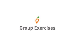 Group Exercises
 