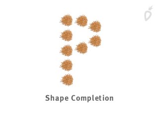 Shape Completion
 