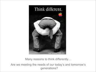 Place Making – Something From Nothing OHM www.ohm-advisors.com
Many reasons to think differently…
Are we meeting the needs of our today’s and tomorrow’s
generations?
 