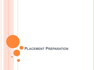 Placement Preparation.pptx