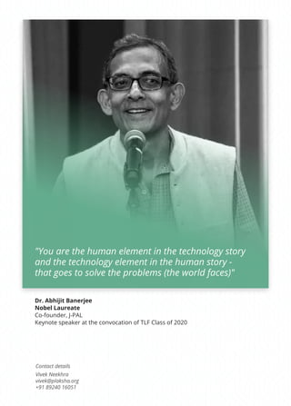 Contact details
Vivek Neekhra
vivek@plaksha.org
+91 89240 16051
"You are the human element in the technology story
and the...
