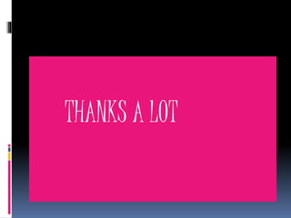 THANKS A LOT
 
