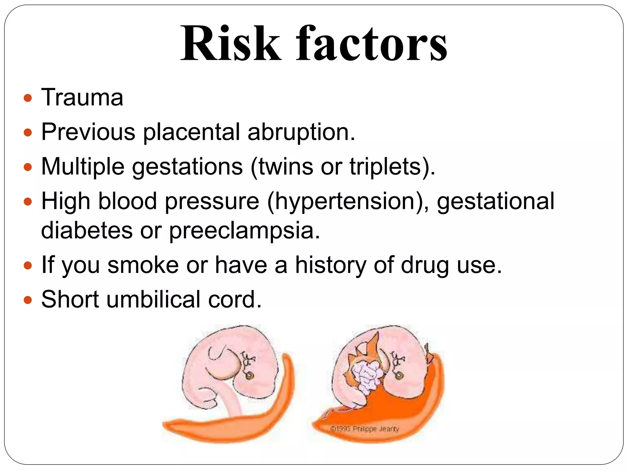 Independent risk factors for placental abruption: a systematic review ...