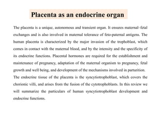 Comprehensive Overview of Placenta as a Unique Endocrine Organ in ...