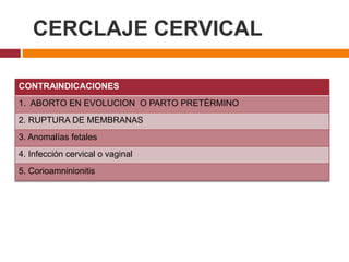 Placenta Previa - Cerclaje Cervical