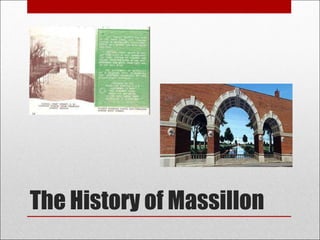 The History of Massillon 