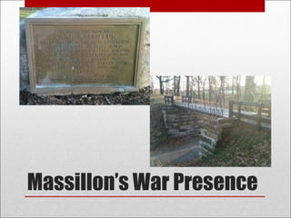 Massillon’s War Presence 