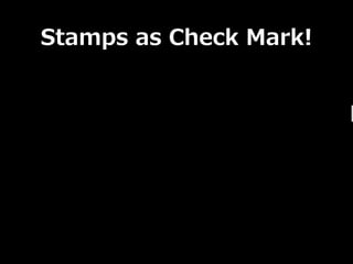 Stamps ?as ?Check ?Mark!
 