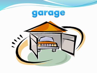 There is / There are con partes de la casa