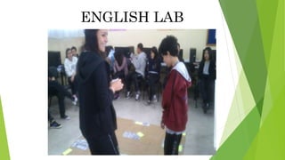 ENGLISH LAB
 