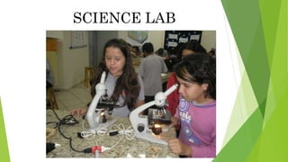 SCIENCE LAB
 