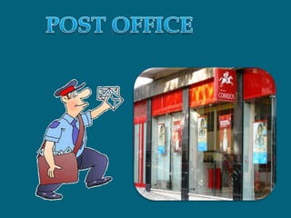 POST OFFICE