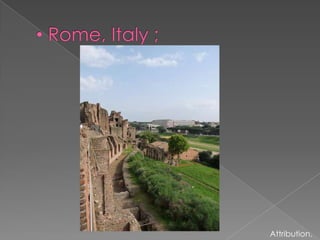  Rome, Italy ;Attribution.