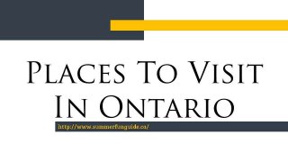 Best Places To Visit In Ontario