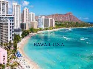 HAWAII, U.S.A.
 