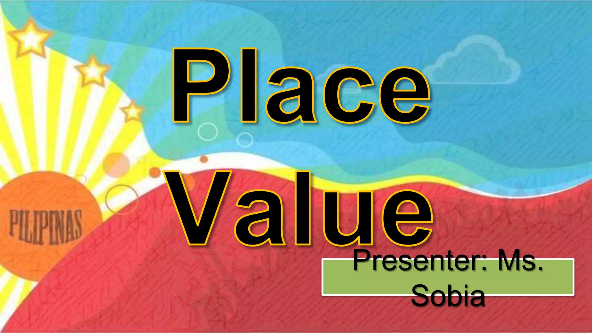 Presenter: Ms.
Sobia