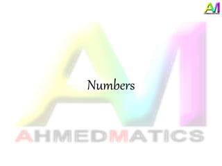 Numbers
 