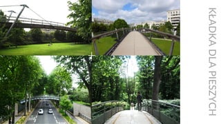 KŁADKADLAPIESZYCH
+
 