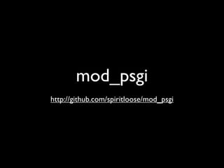 mod_psgi
http://github.com/spiritloose/mod_psgi
 