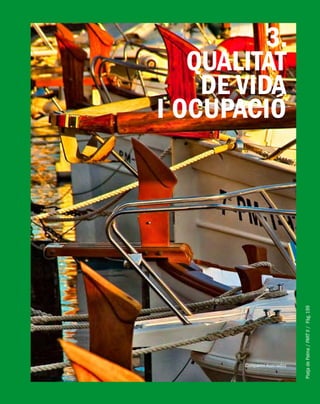 PlatjadePalma/PARTII/Pàg.199
3.
QUALITAT
DE VIDA
I OCUPACIÓ
Comparini Asociados
 