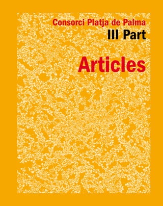 Consorci Platja de Palma
III Part
Articles
 