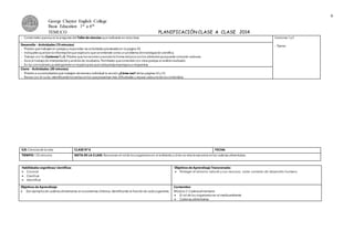 6
George Chaytor English College
Basic Education 1st a 6th
TEMUCO PLANIFICACIÓN CLASE A CLASE 2014
 Coménteles queesa es la pregunta del Tallerde ciencias que realizarán en estaclase. Cartones 1 y 2
- TijerasDesarrollo - Actividades (75 minutos)
 Pídales que trabajen en parejasy respondan las actividadesplanteadasen la página 30.
 Indíquelesquelean la información que explicalo que se entiende comoun problema deinvestigación científica.
 Trabaje con losCartones1 y 2. Pídales que losrecorten y asocien la forma delpicocon los alimentosquepuede consumir cadaave.
 Guíe el trabajode interpretación y análisisde resultados. Permítales quecomenten con otrasparejas el análisisrealizado.
 En las conclusiones,puedegenerarun espaciopara quecadaparejaexpongasusrespuestas.
Cierre - Actividades (30 minutos)
 Pídales a susestudiantesque trabajen demanera individual la sección ¿Cómo vas? delas páginas32 y 33.
 Revise con el curso, identificandolostemas en los quepresentan más dificultades y repase cadaunode loscontenidos.
EJE: Cienciasde la vida CLASE Nº 6 FECHA:
TIEMPO: 135 minutos META DE LA CLASE: Reconocer el rolde losorganismosen el ambiente y cómo se relacionan estos en las cadenas alimentarias.
Habilidades cognitivas/ científicas
 Conocer
 Clasificar
 Identificar
Objetivos de Aprendizaje Transversales
 Proteger el entorno natural y sus recursos, como contexto de desarrollo humano.
Objetivos de Aprendizaje
 Dar ejemplosde cadenasalimentarias en ecosistemas chilenos, identificandola función de cadaorganismo.
Contenidos
Módulo3: Cadenaalimentaria
 El rol de los organismosen el medioambiente
 Cadenas alimentarias
 