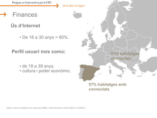 Postgrau en Emprenedoria per la UPCde la idea al negociCanalsComerç electrònic