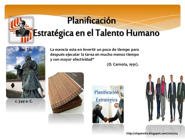 Planificación Estratégica en la Gestión del Talento Humano.