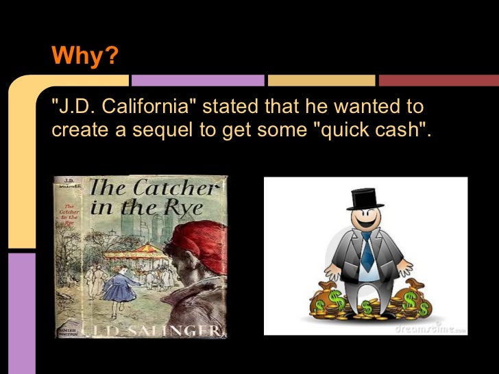 Catcher in the Rye Sequel (Plagiarism)