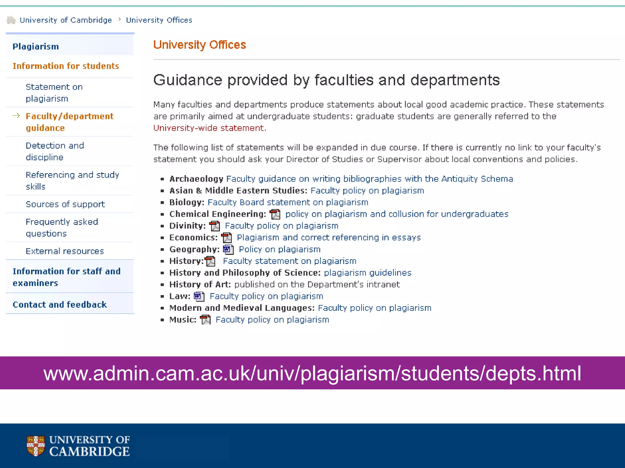 www.admin.cam.ac.uk/univ/plagiarism/students/depts.html
 