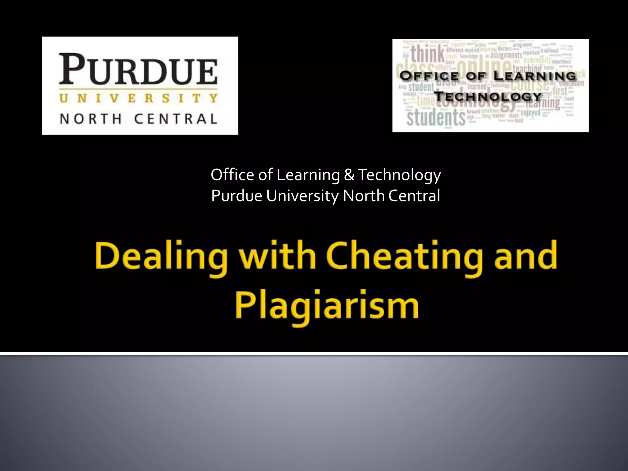 Dealing with Cheating and Plagiarism | PPTX