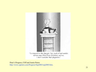 Peter’s Progress, Cliff and Jeanie Peters
http://www.cjpeters.com/Progress/Sep2003/sep2003.htm.
                                                        21
 