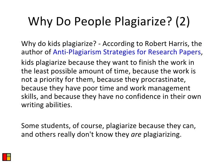 Why do people plagiarize